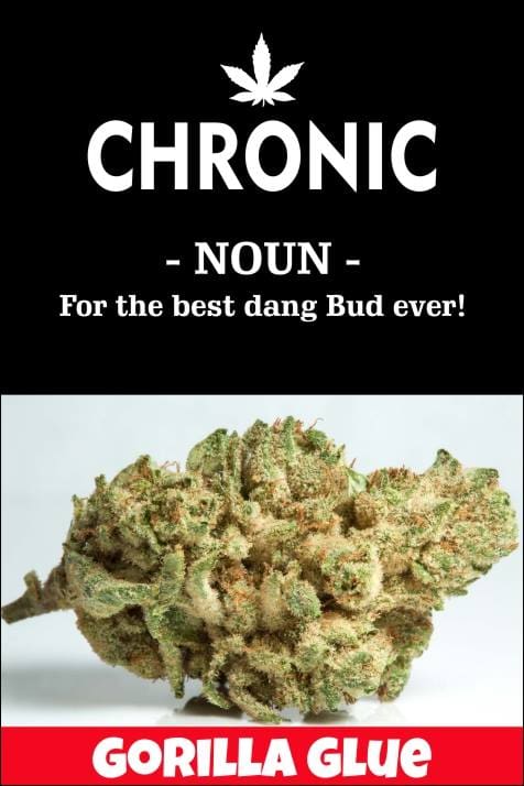 weed-memes-the-chronic-beaver-chronic-gorilla-glue-strain