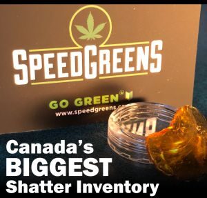 The Best Shatter Canada at Speed Greens